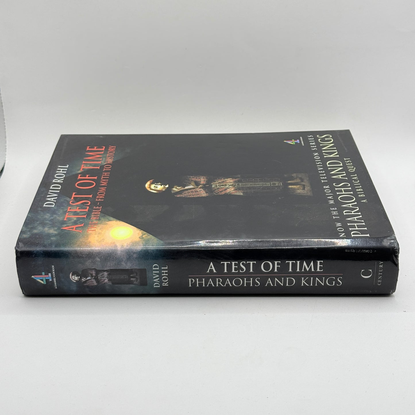 A Test of Time: The Bible – From Myth to History by David Rohl