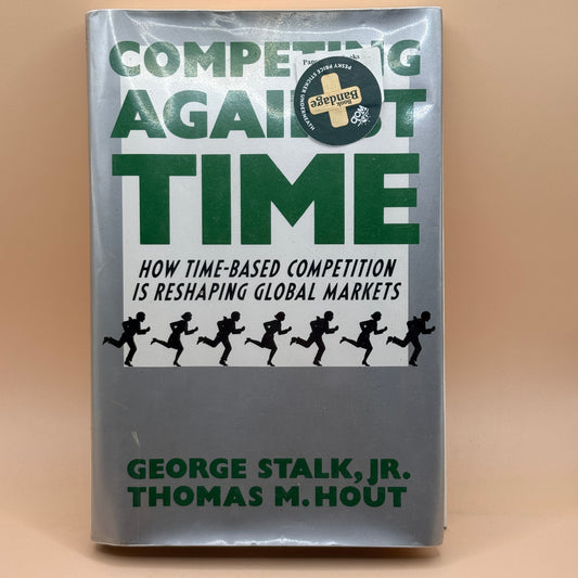 Competing Against Time by George Stalk, Jr. and Thomas M. Hout