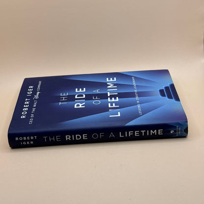 The Ride of a Lifetime by Robert Iger