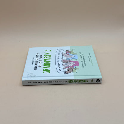 The Little Instruction Book for Grandparents by Kate Freeman