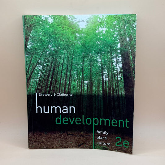 Human Development: Family, Place, Culture (2e) by Drewery & Claiborne