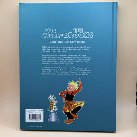 Oor Wullie & The Broons: Lang May Yer Lum Reek! by D.C. Thomson