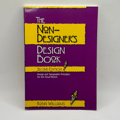 The Non-Designer’s Design Book (Second Edition) by Robin Williams