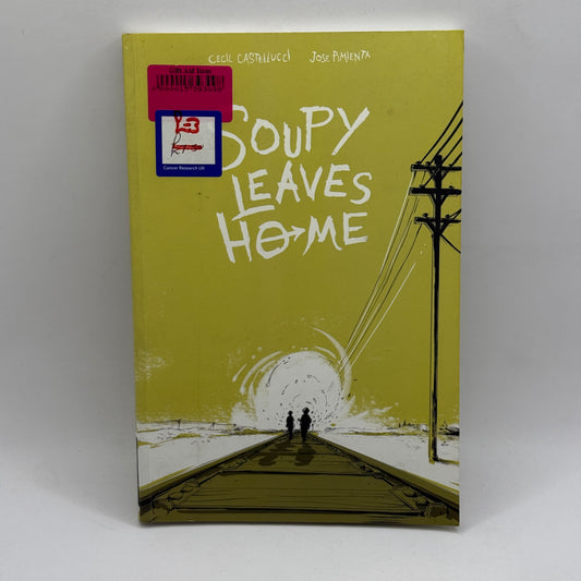 Soupy Leaves Home by Cecil Castellucci & José Pimienta