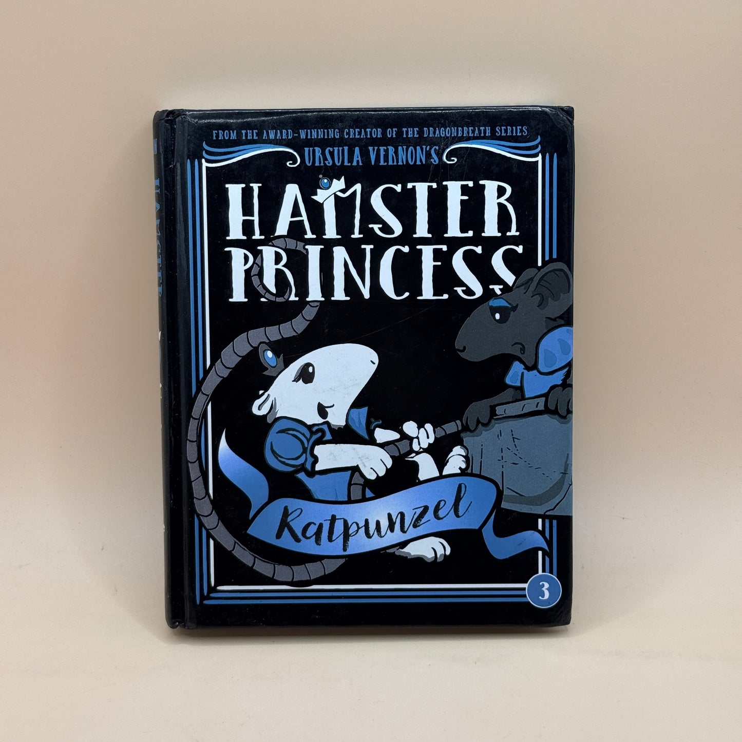 Hamster Princess: Ratpunzel by Ursula Vernon