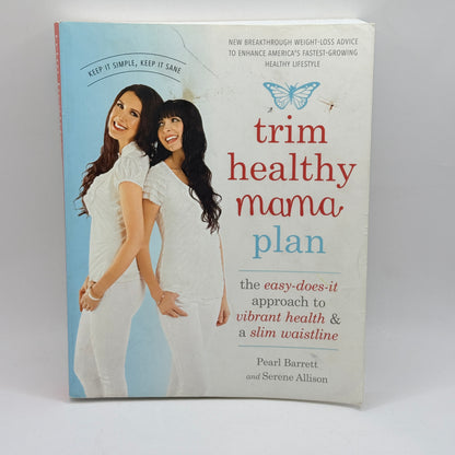 Trim Healthy Mama Plan by Pearl Barrett & Serene Allison