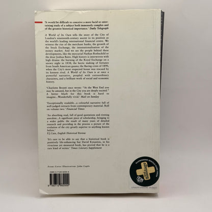 The City of London: Volume I – A World of Its Own 1815–1890 by David Kynaston