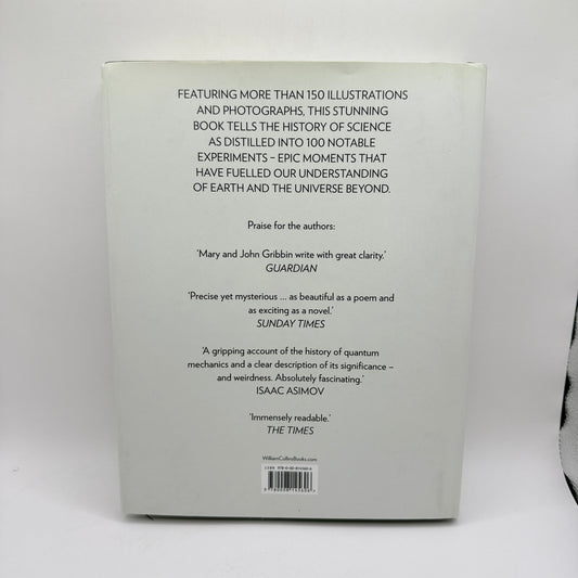Science: A History in 100 Experiments by John Gribbin and Mary Gribbin