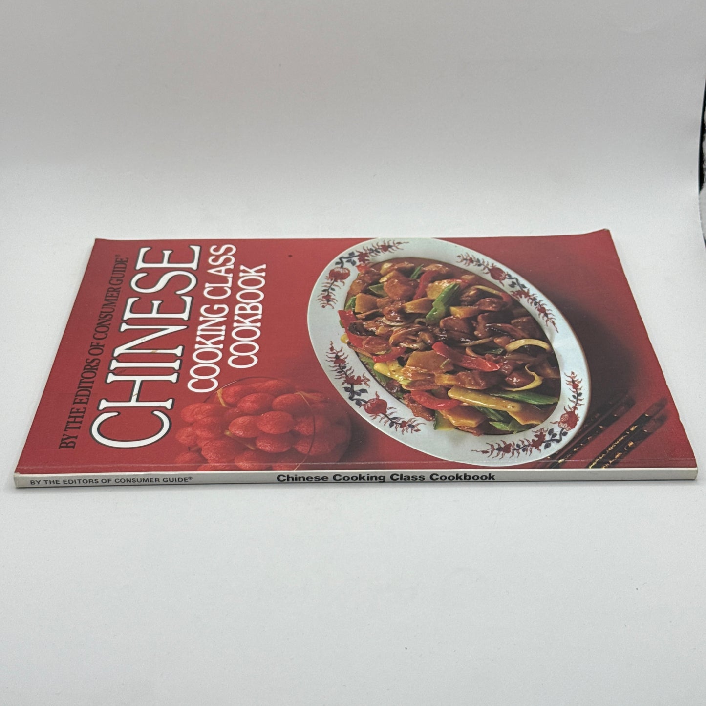 Chinese Cooking Class Cookbook by the Editors of Consumer Guide