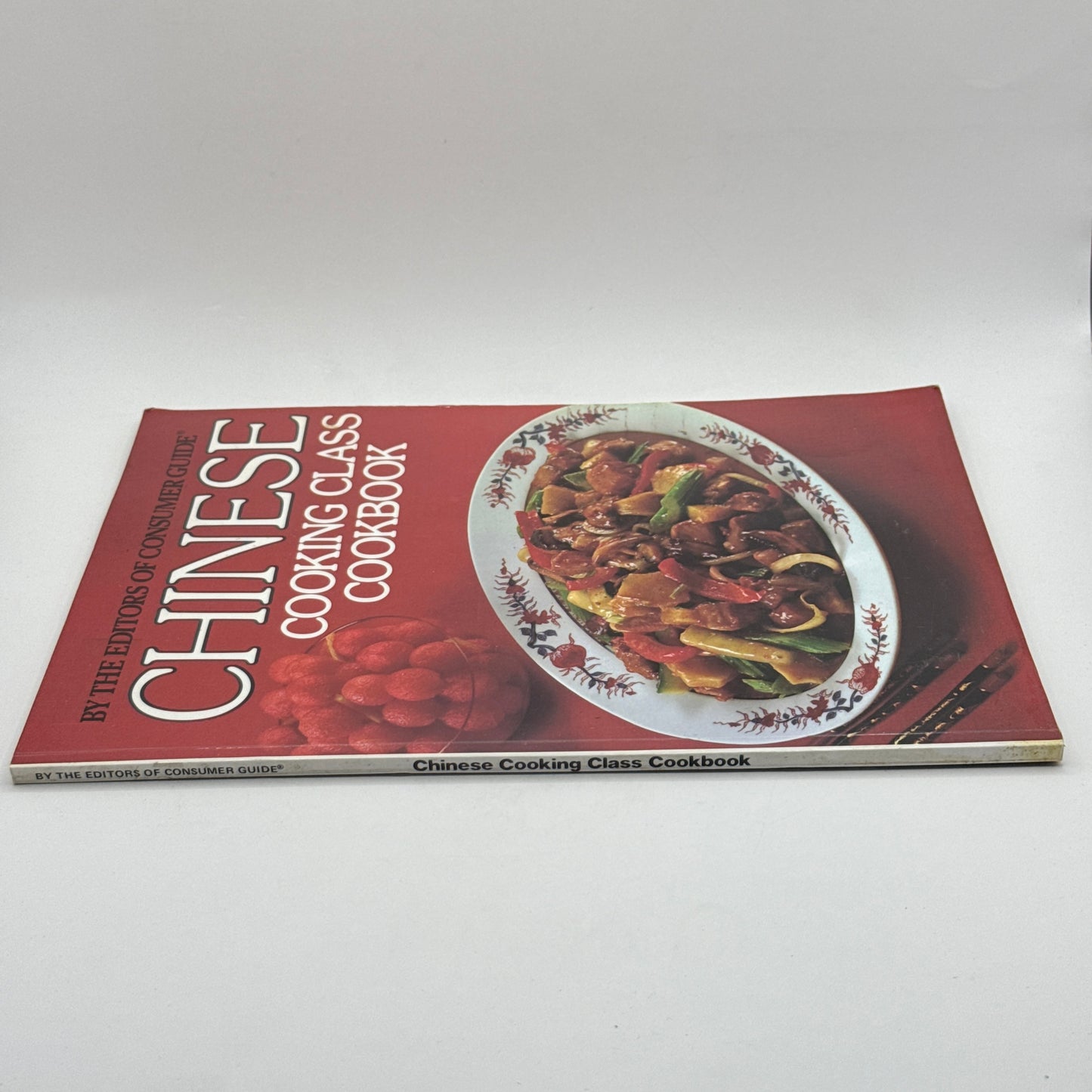 Chinese Cooking Class Cookbook by the Editors of Consumer Guide