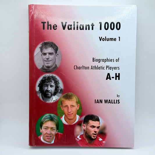 The Valiant 1000 Volume 1 by Ian Wallis