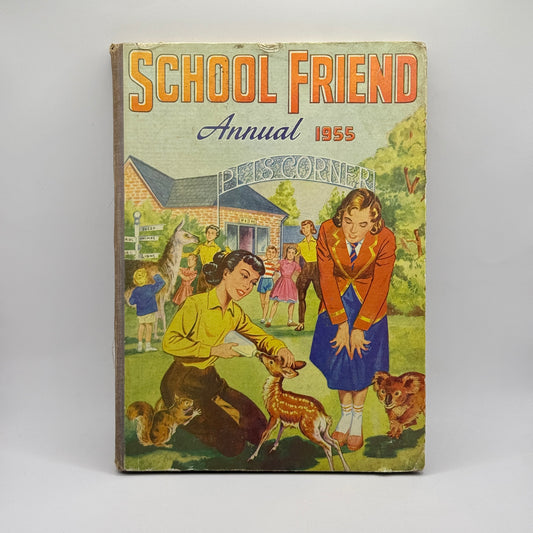 School Friend Annual 1955 by Odhams Press