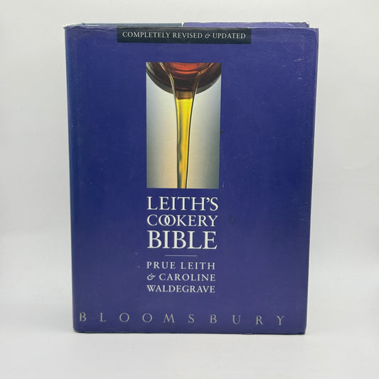 Leith’s Cookery Bible by Prue Leith & Caroline Waldegrave