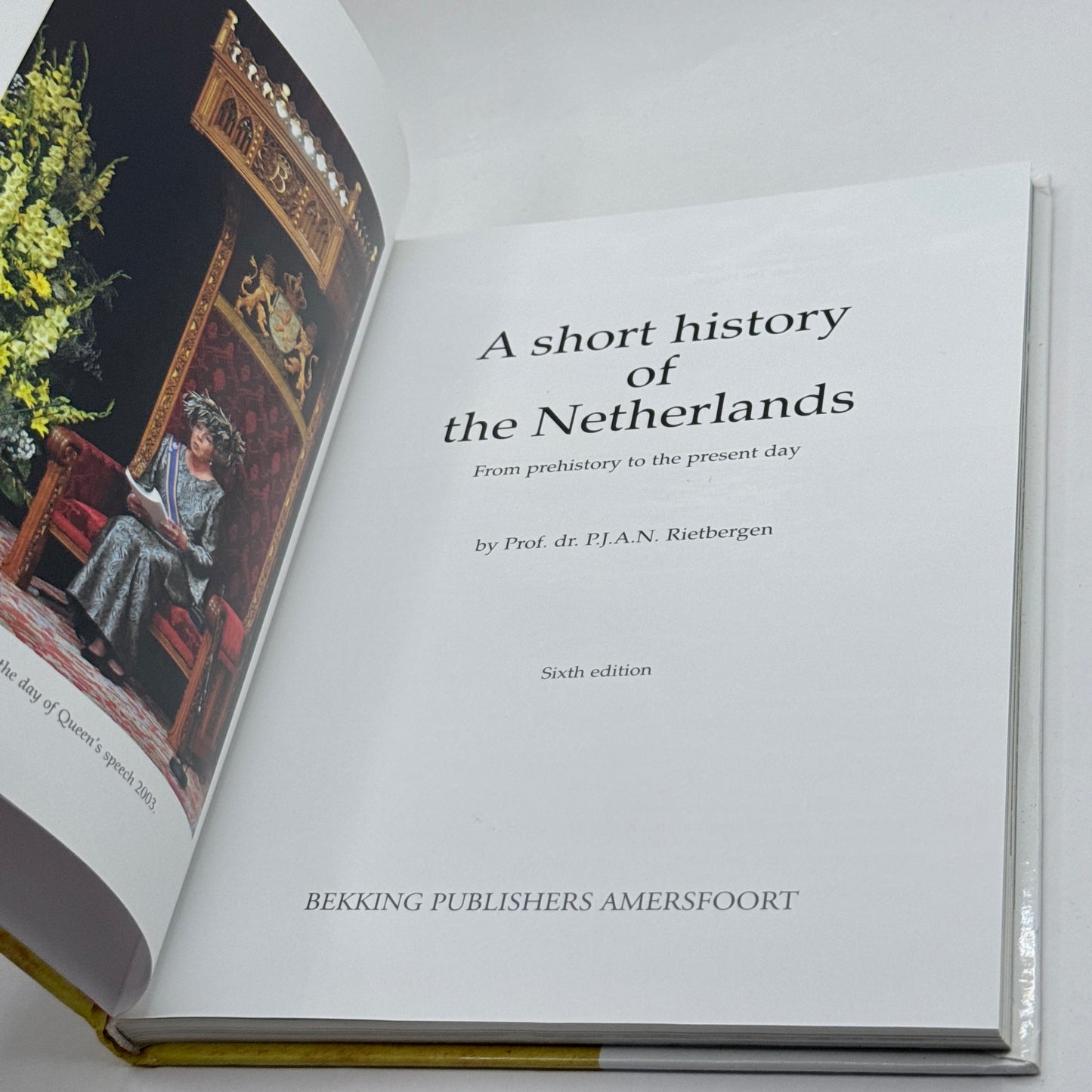 A Short History of The Netherlands - Sixth Edition