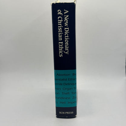 A New Dictionary of Christian Ethics  Edited by John Macquarrie & James Childress