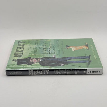 Mercy: The Incredible Story of Henry Bergh by Nancy Furstinger