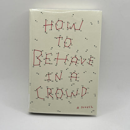 How to Behave in a Crowd by Camille Bordas