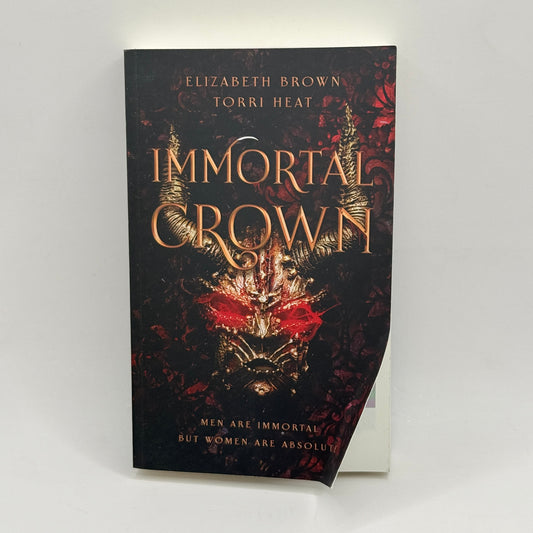 Immortal Crown by Elizabeth Brown & Torri Heat