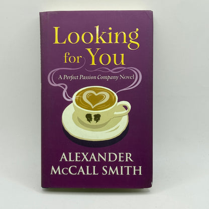 Looking for You by Alexander McCall Smith