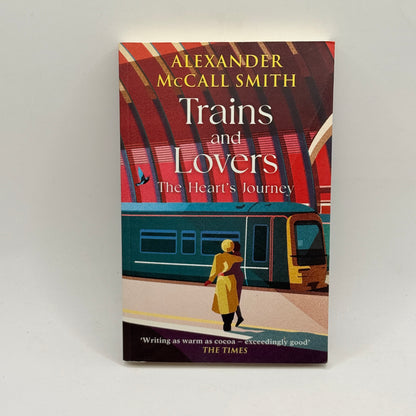 Trains and Lovers by Alexande McCall Smith