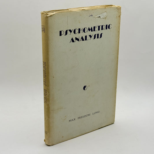 Psychometric Analysis by Max Freedom Long (1959)