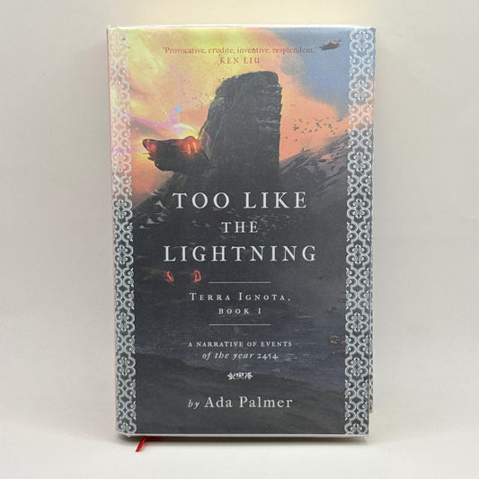 Too Like the Lightning by Ada Palmer