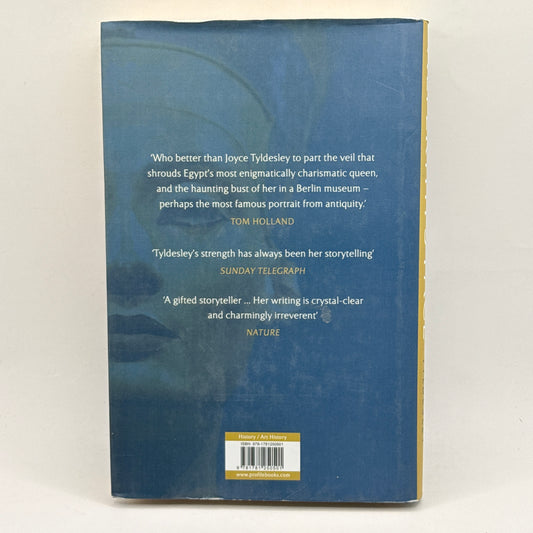 Nefertiti’s Face: The Creation of an Icon by Joyce Tyldesley