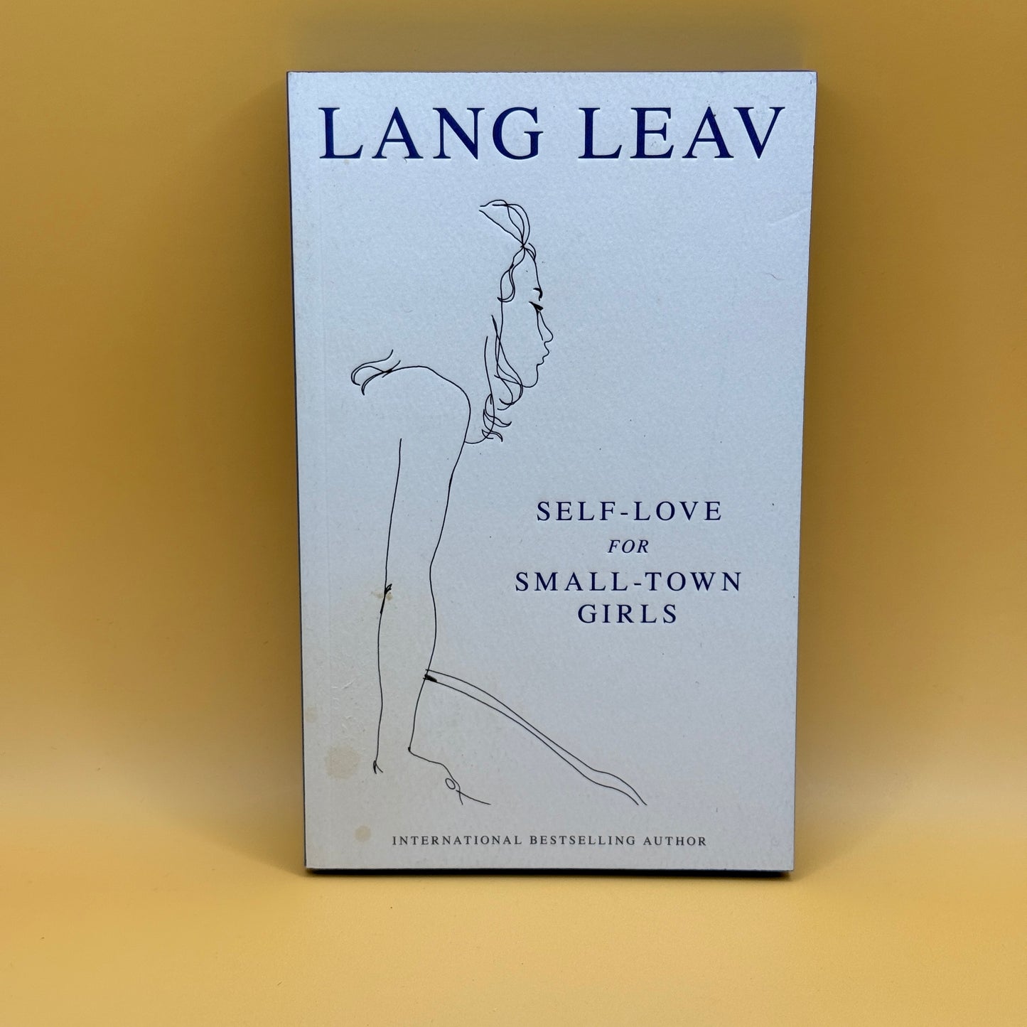 Self-Love for Small-Town Girls by Lang Leav