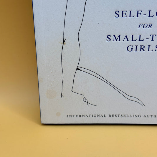 Self-Love for Small-Town Girls by Lang Leav