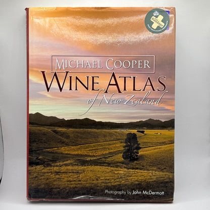Wine Atlas of New Zealand by Michael Cooper