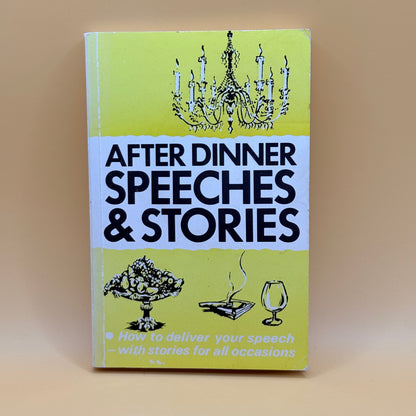 After Dinner Speeches & Stories by Foulsham