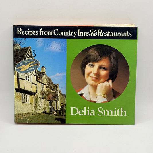 Recipes from Country Inns and Restaurants by Delia Smith