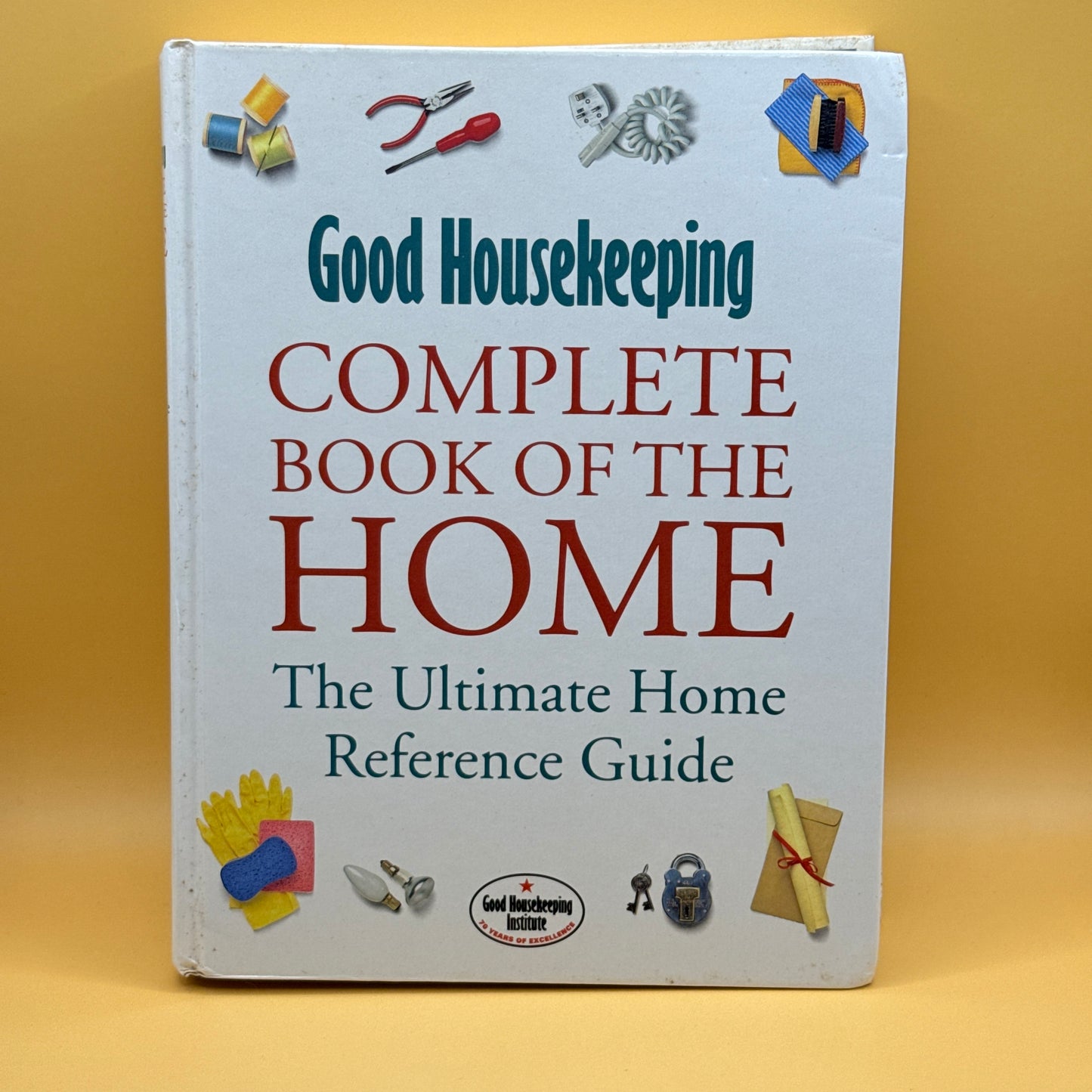Good Housekeeping Complete Book of the Home