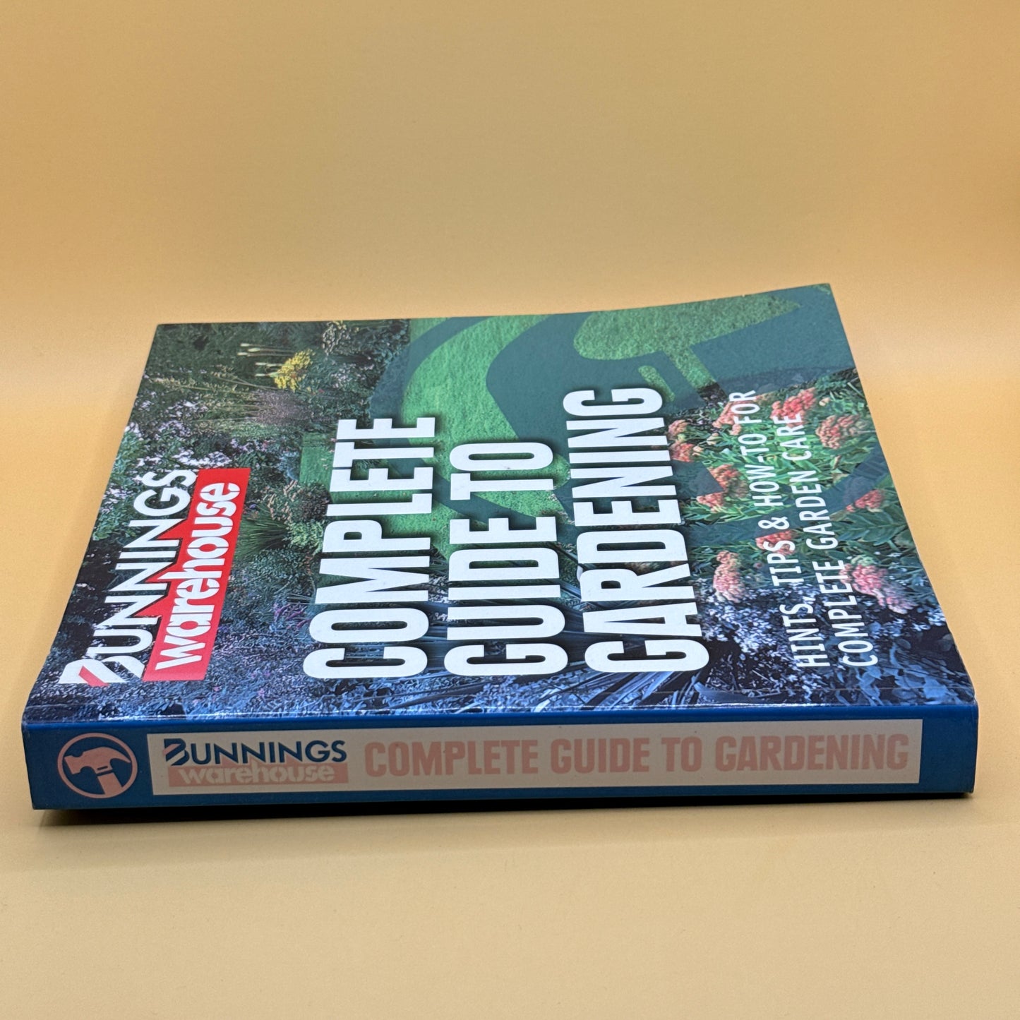Bunnings Warehouse Complete Guide to Gardening
