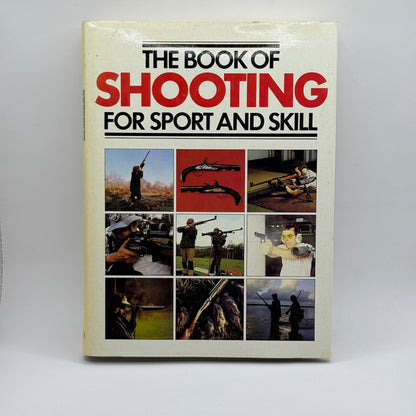 The Book of Shooting for Sport and Skill by Müller