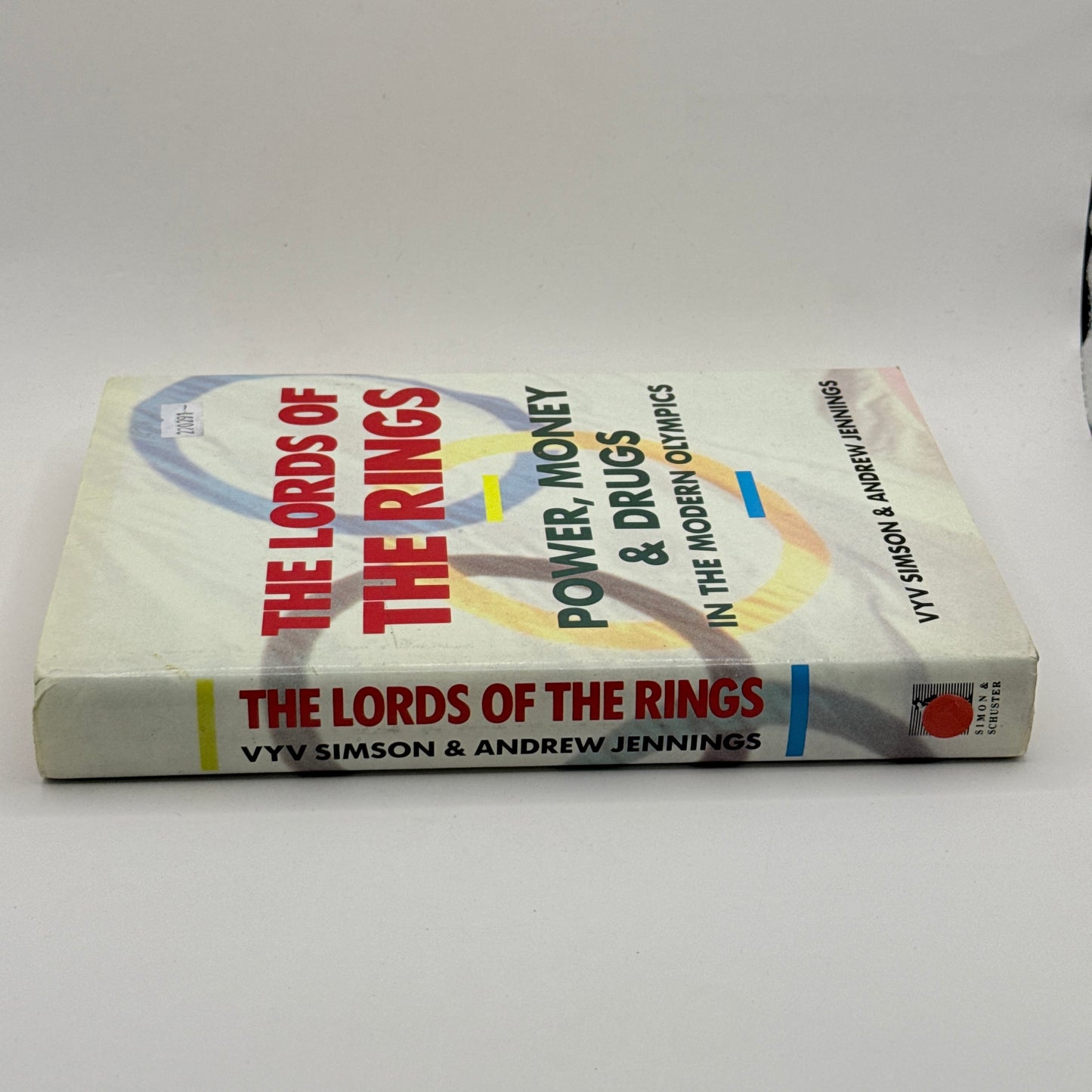 The Lords of the Rings: Power, Money & Drugs in the Modern Olympics