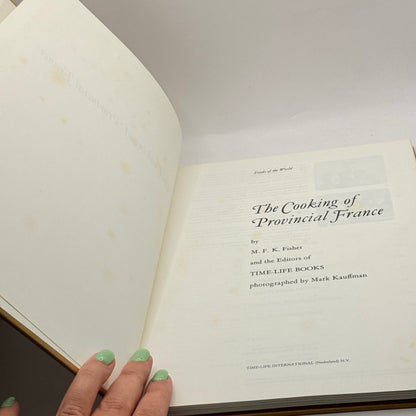 The Cooking of Provincial France by M. F. K. Fisher (International Edition)