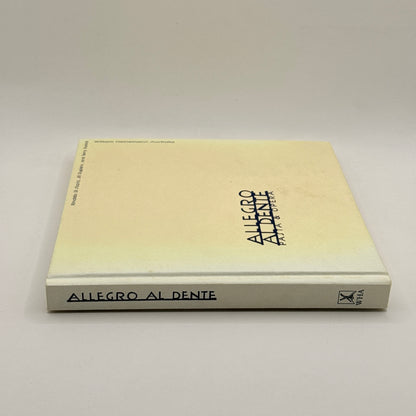 Allegro AL Dente: Pasta & Opera Cookbook (1st edition) by Jill Dupleix and Terry
