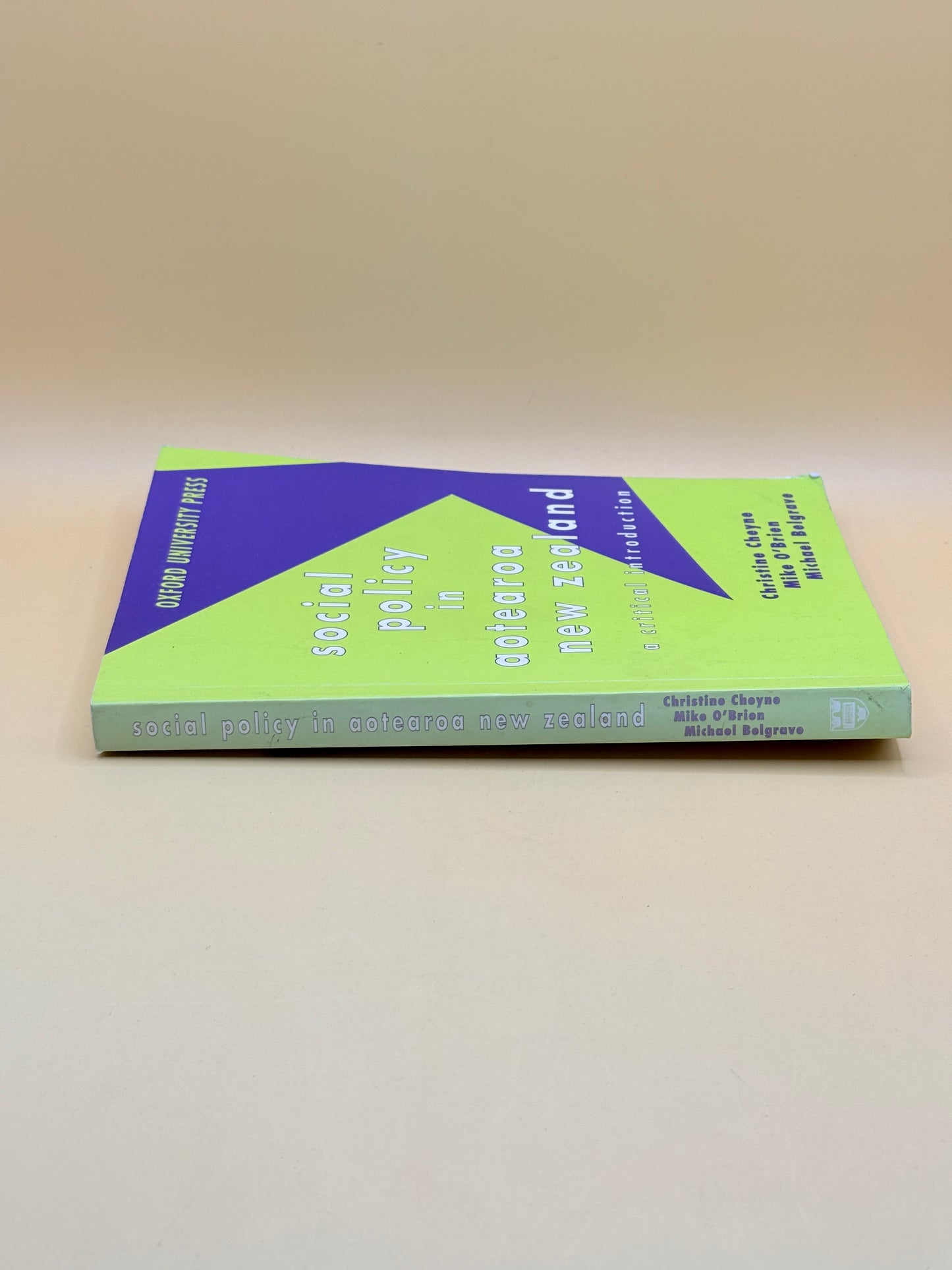 Social Policy in Aotearoa New Zealand by Christine Cheyne, Mike O’Brien, Michael Belgrave