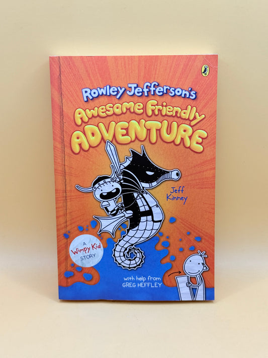 Rowley Jefferson’s Awesome Friendly Adventure by Jeff Kinney