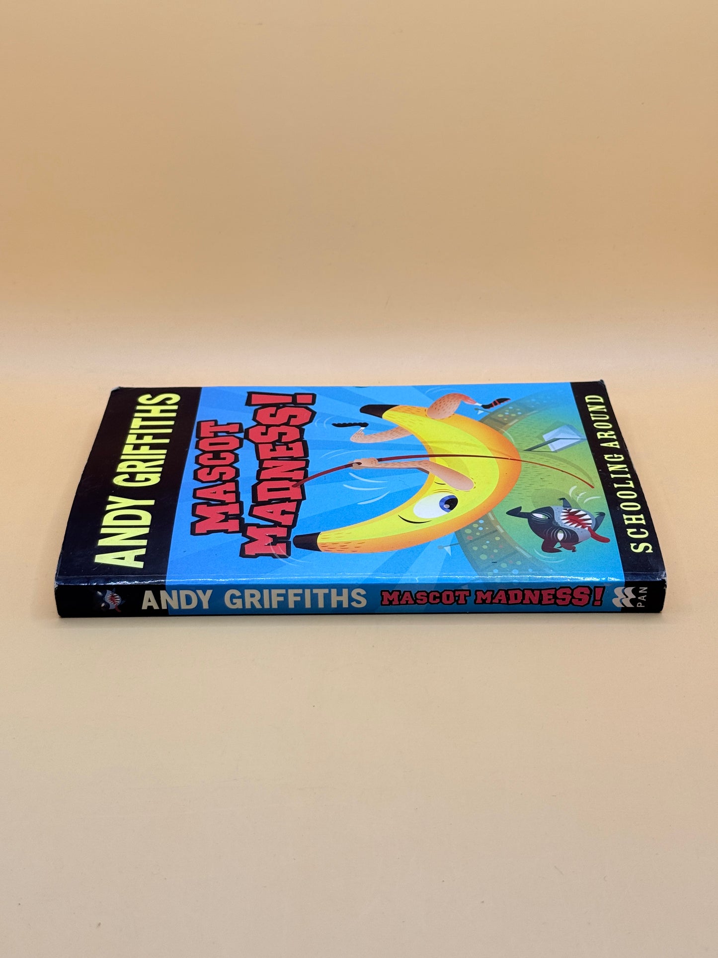 Mascot Madness! (Schooling Around) by Andy Griffiths