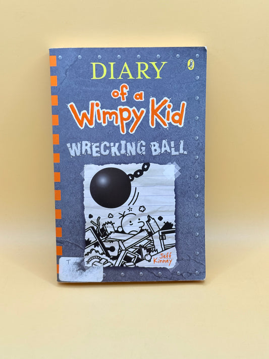 Diary of a Wimpy Kid: Wrecking Ball by Jeff Kinney