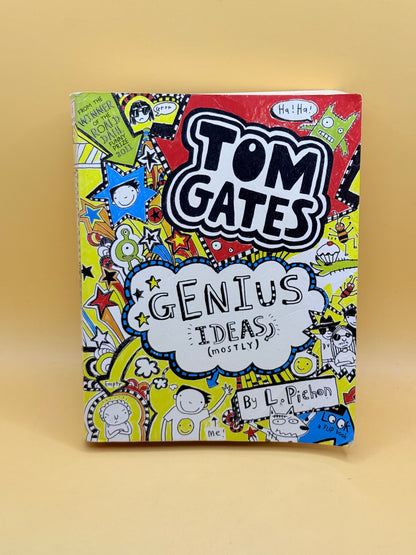 Tom Gates: Genius Ideas (Mostly) by Liz Pichon
