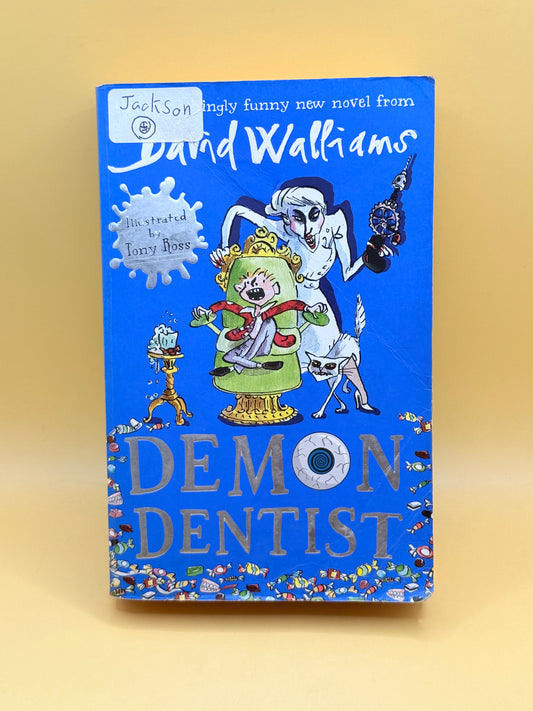 Demon Dentist by David Walliams