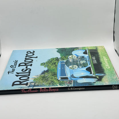 The Classic Rolls-Royce by G. N. Georgano