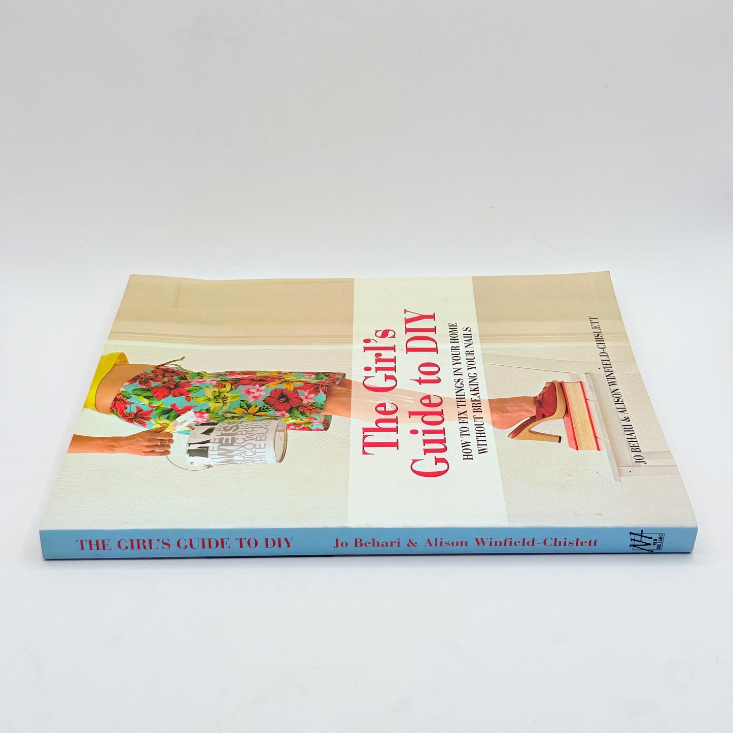 The Girl's Guide to DIY by Jo Behari & Alison Winfield-Chislett