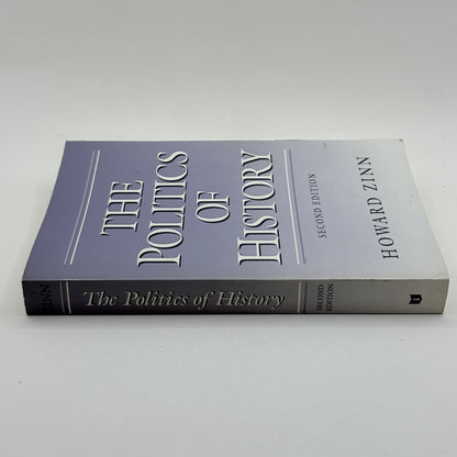 The Politics of History by Howard Zinn