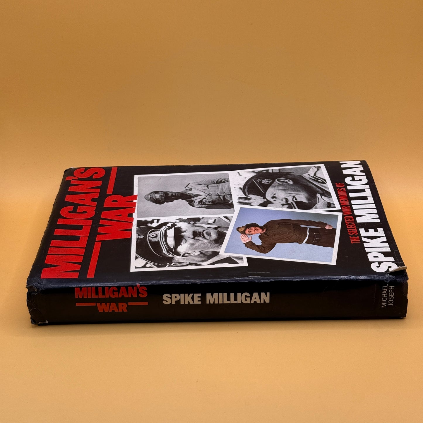 Milligan’s War: The Selected War Memoirs of Spike Milligan