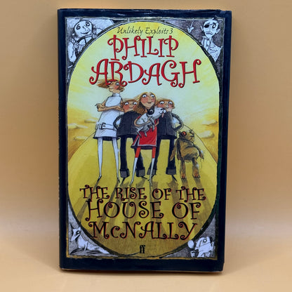 The Rise of the House of McNally by Philip Ardagh