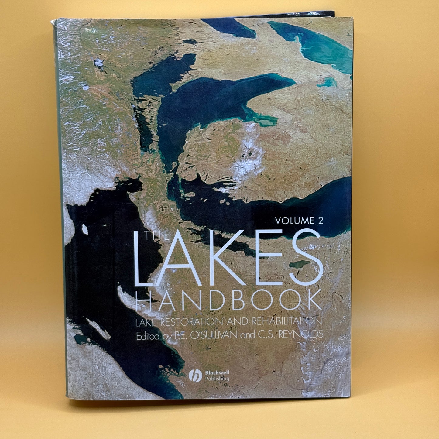 The Lakes Handbook Volume 2: Lake Restoration and Rehabilitation edited by O’Sullivan & Reynolds